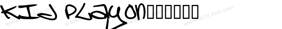 Kid Playon字体转换